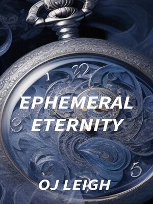 cover image of Ephemeral Eternity